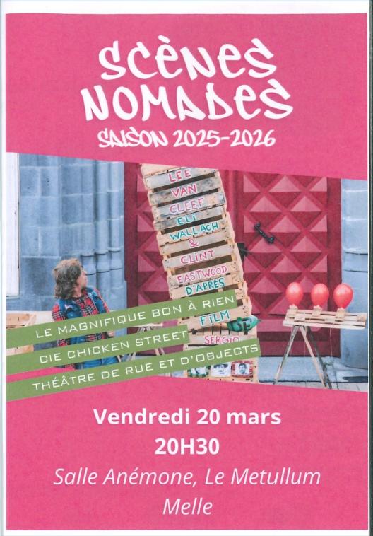 La Magnifique Bon à Rien · Scènes nomades