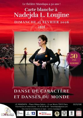 Carte blanche à Nadejda L. Loujine - Russie - Danse de caractère et danses du monde