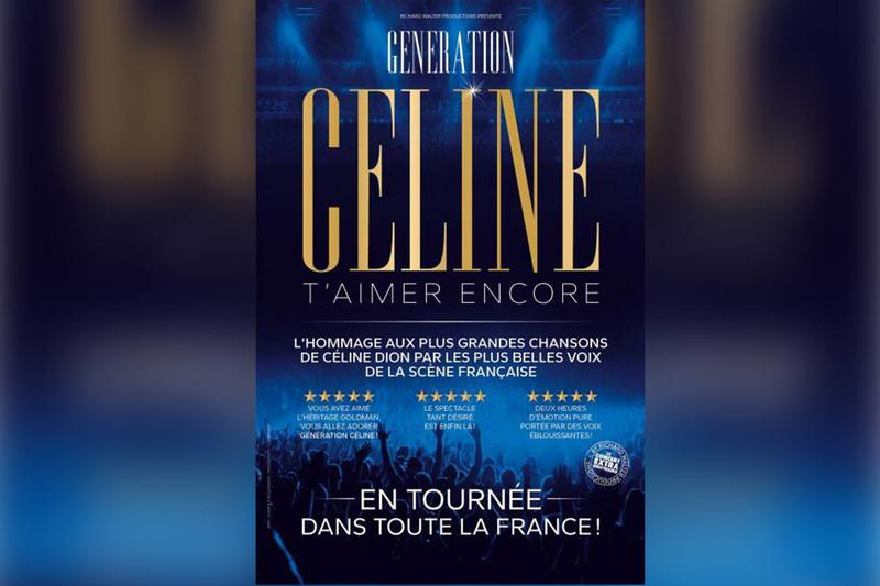 Concert : Génération Céline « t’aimer Encore »