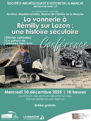 Conférence &quot;La vannerie à Rémilly-sur-Lozon, une tradition séculaire&quot;