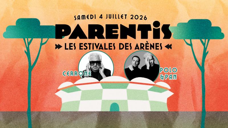 Les Estivales des Arènes - Cerrone // Polo&amp;Pan