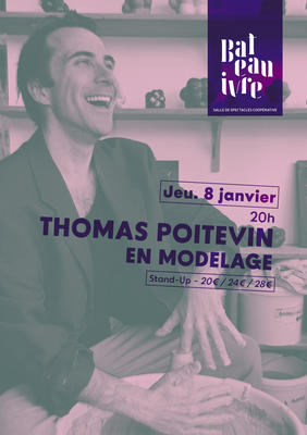 Thomas Poitevin -  en modelage