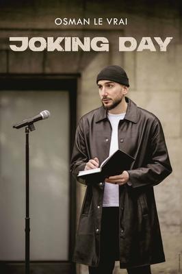 Spectacle - Osman le vrai - Joking Day