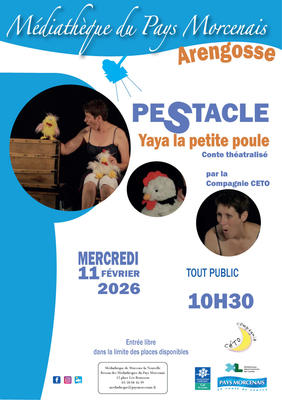 Pestacle -  Conte théatralisé - Yaya la petite poule