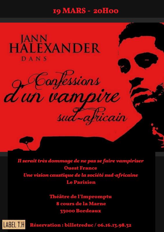 Jann Halexander 'Confessions d'un Vampire Sud-Africain' à Bordeaux