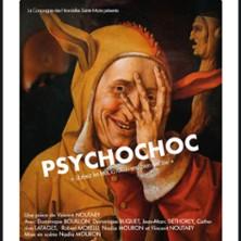 Psychochoc - Laurette Théâtre, Paris