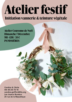 Atelier Couronne de Noël - Vannerie &amp; teinture végétale.