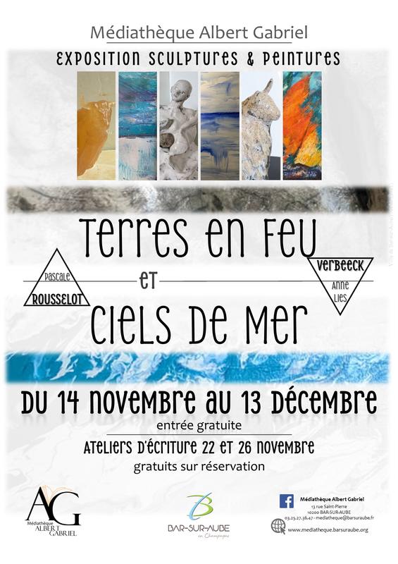 Exposition - Terres en feu et ciels de mer