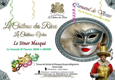 Dîner de Carnaval au Château des Rêves
