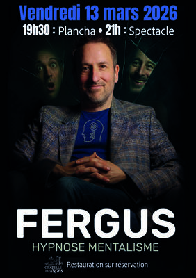 Spectacle d'hypnose et de mentalisme par Fergus
