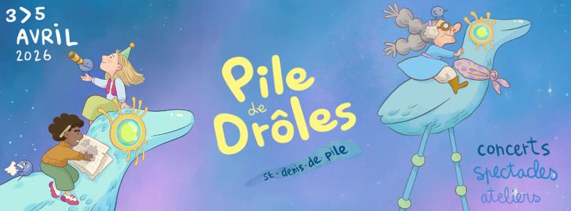 Festival Pile de Drôles