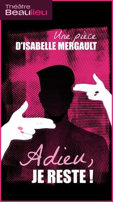 Adieu, je reste ! d'Isabelle Mergault