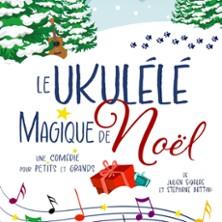 Le Ukulélé Magique de Noël