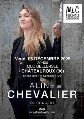 Concert : Aline Chevalier : Paroles/ Musique/ Chant/ Piano