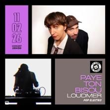 Paye Ton Bisou x Loudmer