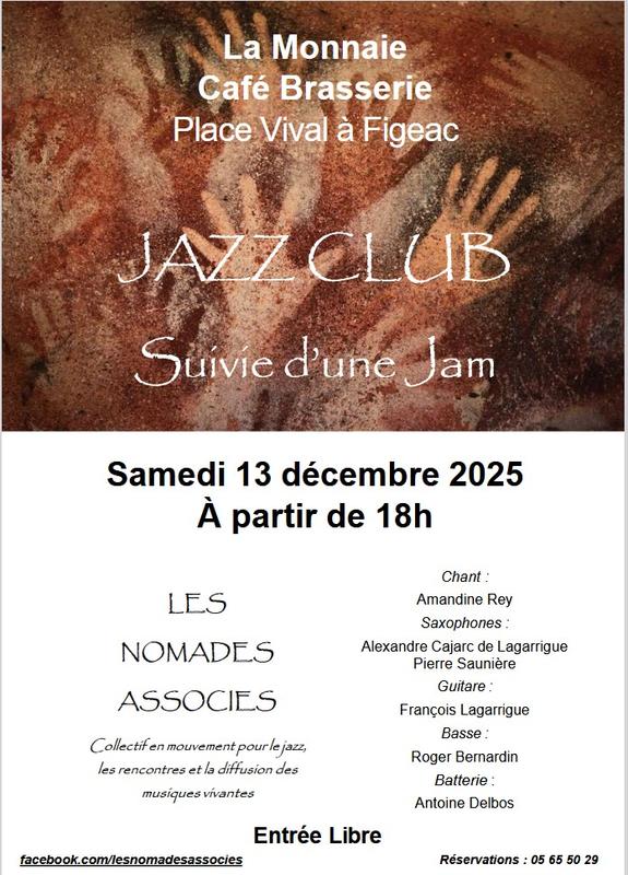 &quot;Jazz Club&quot; à la Monnaie  à Figeac