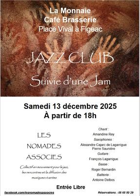 &quot;Jazz Club&quot; à la Monnaie  à Figeac