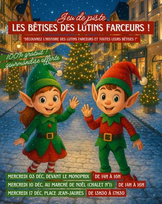 Jeu de piste de Noël - les bêtises des lutins farceurs