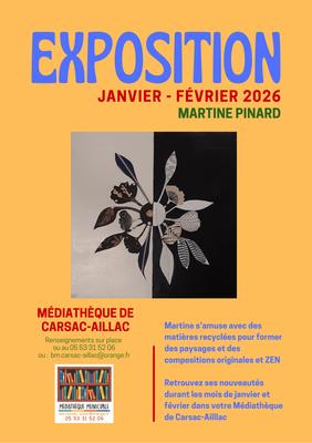 Exposition – Martine Pinard