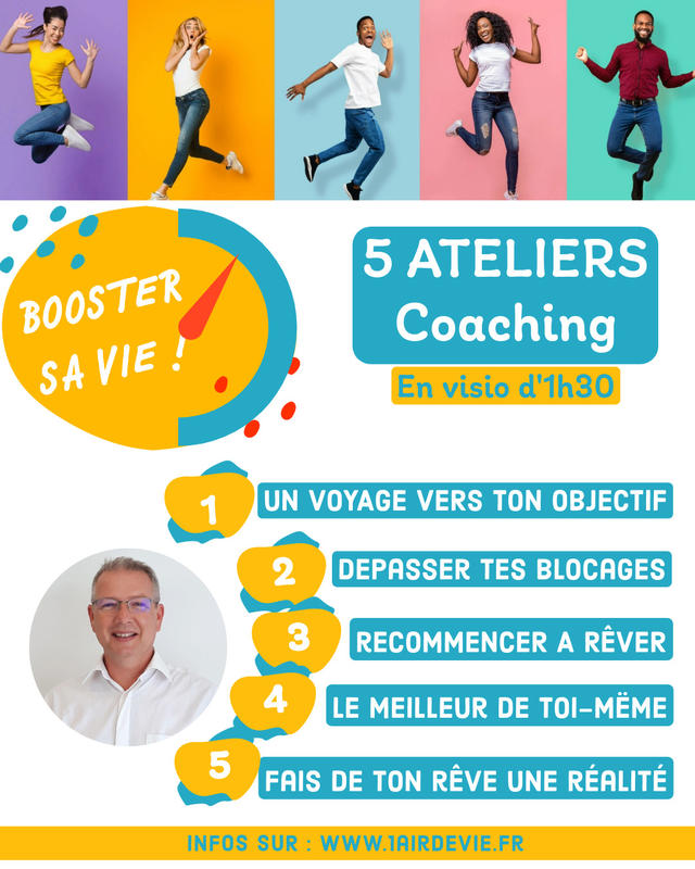 Atelier Coaching "Booster sa vie !" en Visio