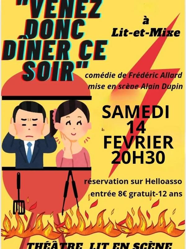 Théâtre «Venez donc dîner ce soir»