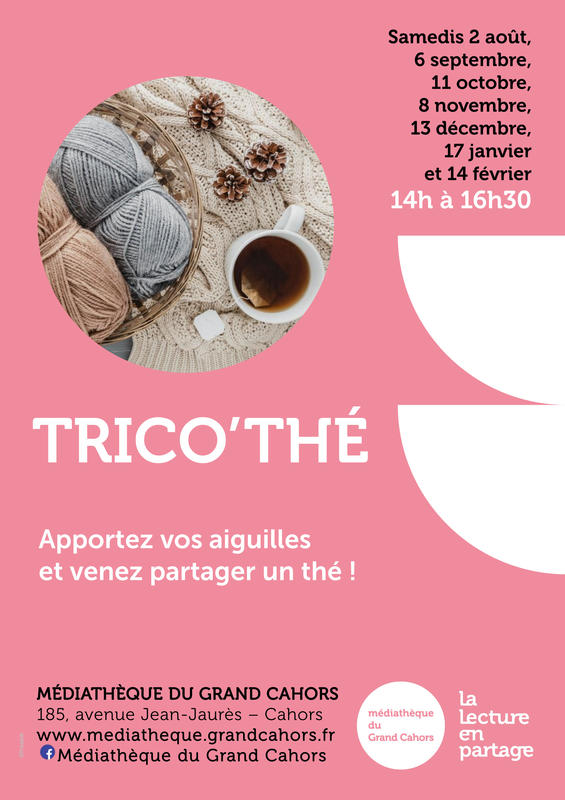 Trico'thé à la médiathèque du Grand Cahors