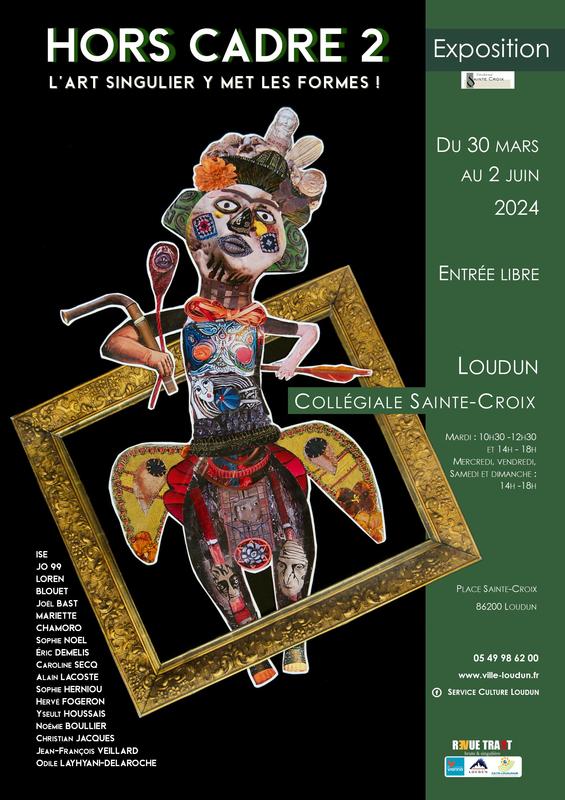 Exposition &quot;Hors cadre  3 : l’art singulier y met les formes !&quot;