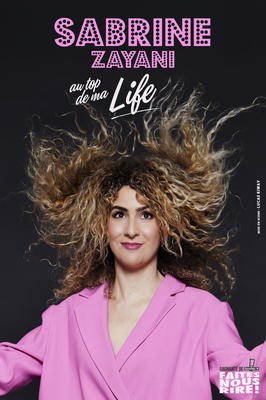 Sabrine Zayani - au top de ma life