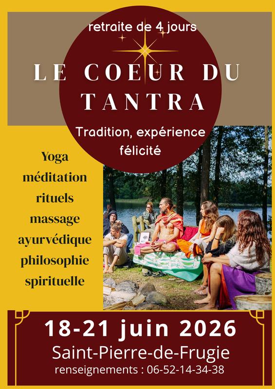 Le Coeur du Tantra : Tradition, expérience, félicité