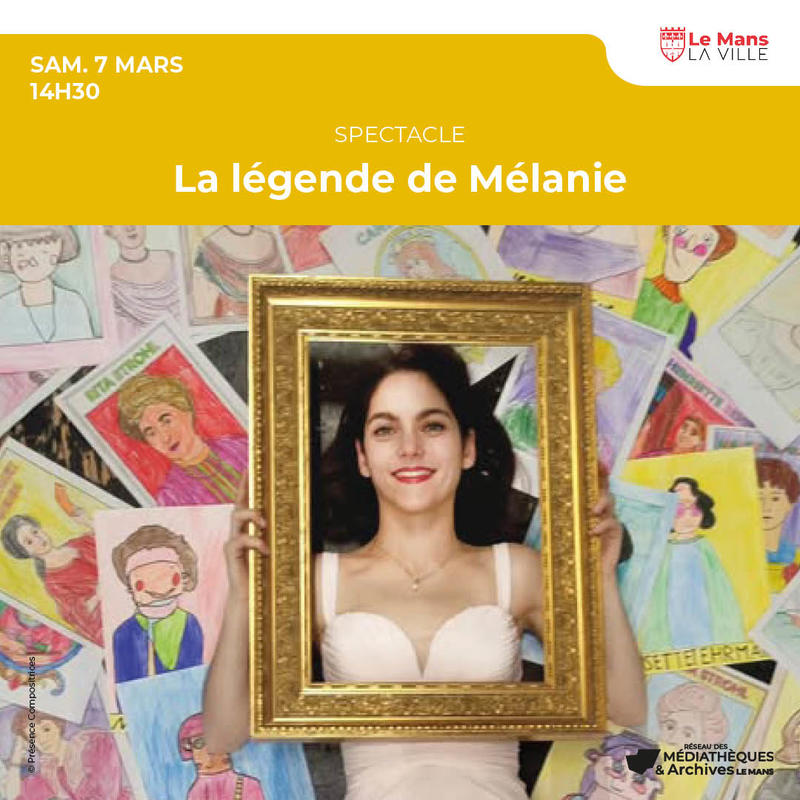 La légende de Mélanie