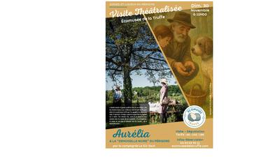 Visite théâtralisée : Écomusée de la truffe - Sorges - 30 novembre 2025 &amp; 24 janvier 2026