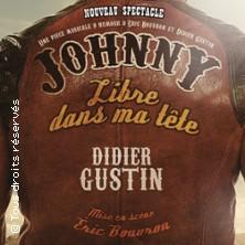 Didier Gustin - Johnny, Libre dans ma Tête
