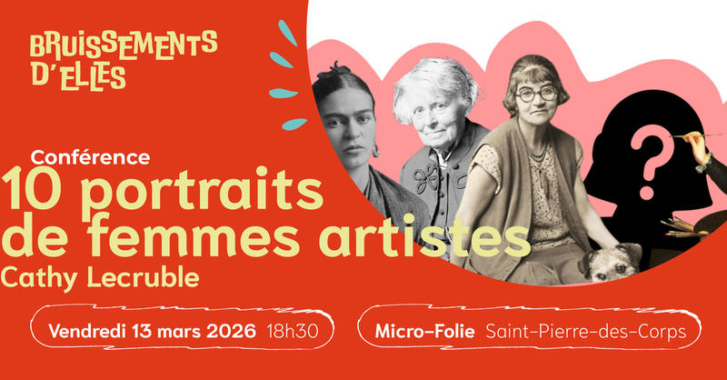 10 portraits de Femmes artistes