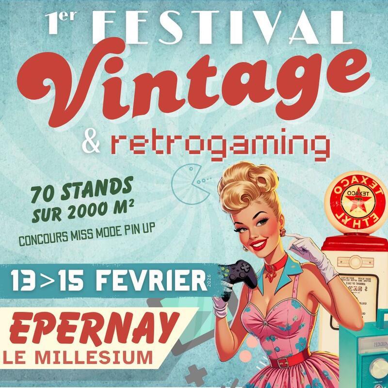 Festival vintage et retrogaming d'epernay