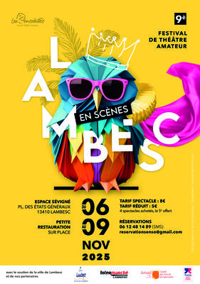 Lambesc en scène 9 - Festival de Théâtre amateur