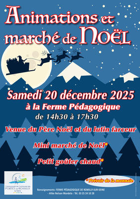 Animations &amp; Marché de Noel à la Ferme Pédagogique de Romilly-sur-Seine