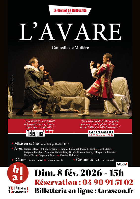 Au Théâtre &quot;L'Avare&quot; de Molière