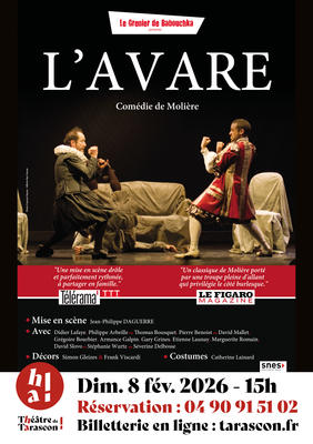 Au Théâtre &quot;L'Avare&quot; de Molière