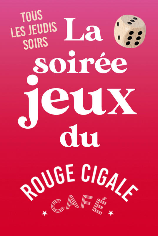 La soirée jeux du rouge cigale café