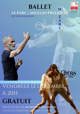 Retransmission du ballet &quot;Le Parc&quot;