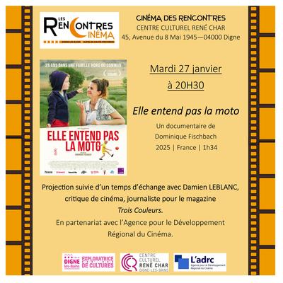 Ciné-rencontre : elle entend pas la moto