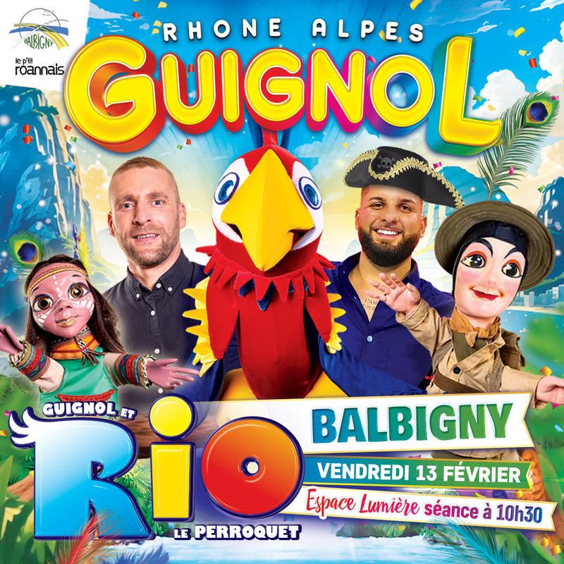 Guignol Rhône Alpes et Rio le majestueux perroquet
