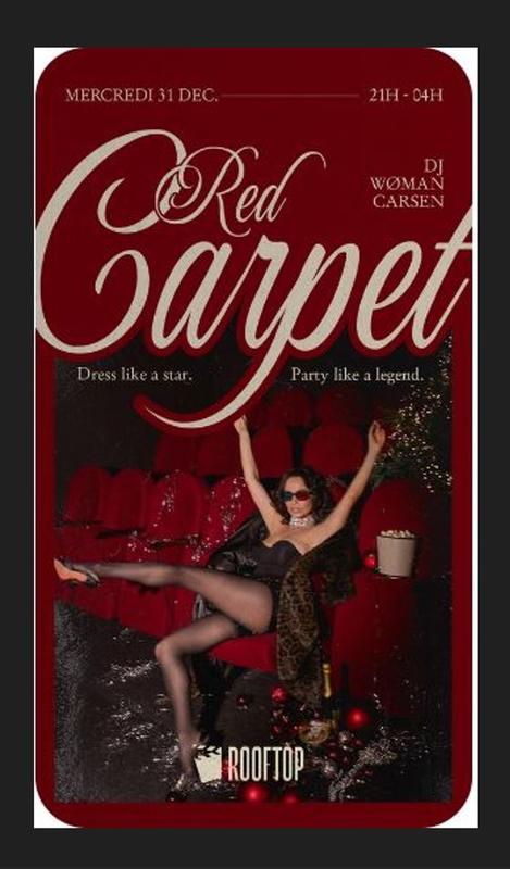 R2 I le Rooftop X New Year's Eve - Red Carpet