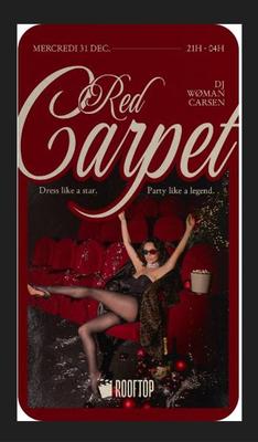 R2 I le Rooftop X New Year's Eve - Red Carpet