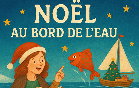 Animation : Noël au bord de l’eau