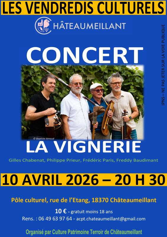 Vendredis culturels : Concert "La Vignerie"