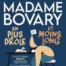 Madame Bovary en plus Drôle et Moins Long - Théâtre du Marais, Paris