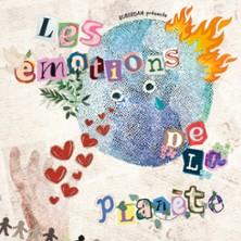 Les Emotions de la Planète - la Compagnie du Café-Théâtre, Nantes