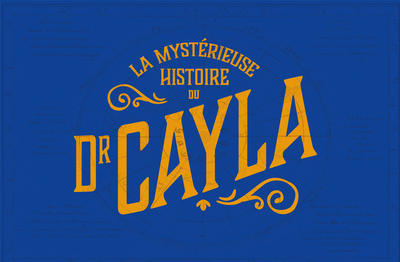 Escape Game : la mystérieuse histoire du Dr Cayla - 16h (2025)