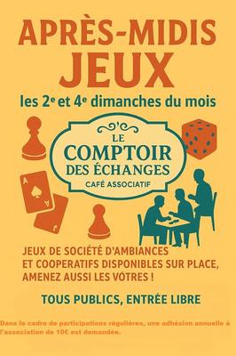 Le Comptoir des Echanges : après-midi jeux